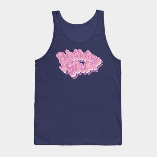 Birthday Girl Tank Top